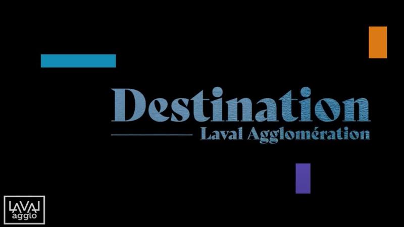 Destination Laval Agglo
